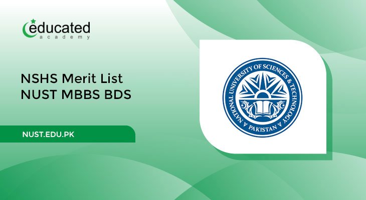 NSHS Merit List 2024-25 NUST MBBS BDS @nust.edu.pk
